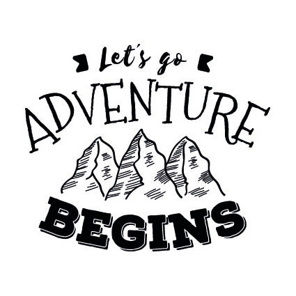 Adventure begins